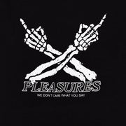 PLEASURES Don t Care T-shirt